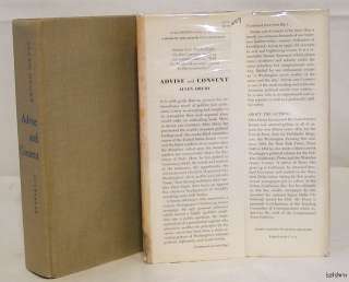 Advise and Consent ~ Allen Drury ~ Early Printing ~ Pulitzer Prize 