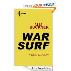 War Surf: Future World: Book Three: M.M. Buckner:  Kindle 
