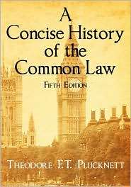 Concise History Of The Common Law, (1584771372), Theodore F.T 