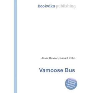  Vamoose Bus: Ronald Cohn Jesse Russell: Books