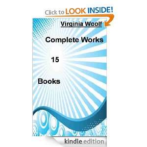 Complete Works 15 Books { Actively table of contents }: Virginia Woolf 