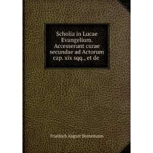  ad Actorum cap. xix sqq., et de . Friedrich August Bornemann Books