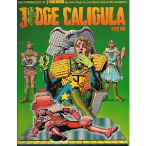   OF JUDGE DREDD JUDGE CALIGULA BOOK ONE 1982: Everything Else