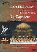 Dancers Dream The Great Ballets of Rudolf Nureyev   La Bayadère