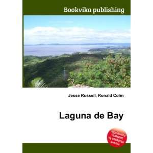  Laguna de Bay Ronald Cohn Jesse Russell Books