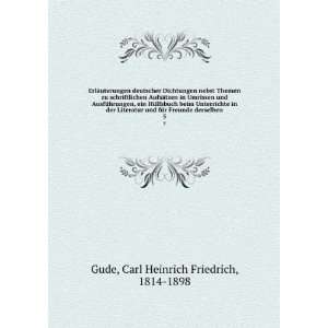   Carl Heinrich Friedrich, 1814 1898 Gude  Books