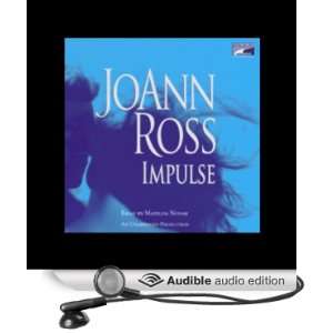  Impulse (Audible Audio Edition) JoAnn Ross, Matilda Novak 