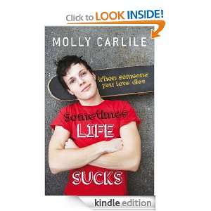 Sometimes Life Sucks Molly Carlile  Kindle Store