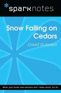   Snow Falling on Cedars (SparkNotes Literature Guide 