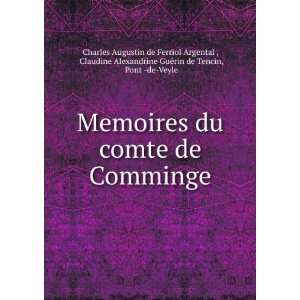   de Tencin, Pont  de Veyle Charles Augustin de Ferriol Argental : Books