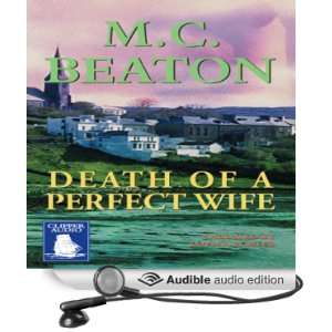  Death of a Perfect Wife A Hamish Macbeth Mystery (Audible 