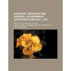  Financial services and general government appropriations 