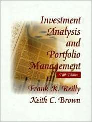 Investment Analysis and Portfolio Management, (0030186838), Frank K 