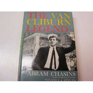    THE VAN CLIBURN LEGEND Abram with Stiles, Villa Chasins Books