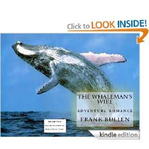 The Whalemans Wife(Annotated) Frank Bullen  Kindle Store