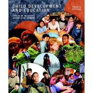 Child Development and Education (4th Edition) Paperback by Teresa M 