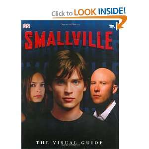   Smallville The Visual Guide [Paperback] Craig Byrne Books