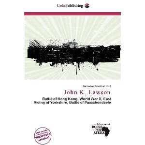  John K. Lawson (9786138466383) Barnabas Cristóbal Books
