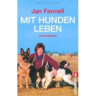 Hunde besser verstehen by Jan Fennell (Aug 31, 2007)