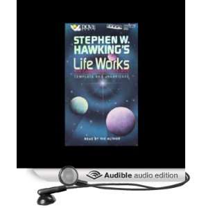  Stephen W. Hawkings Life Works: The Cambridge Lectures 