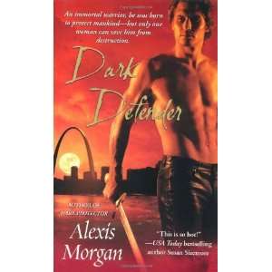   Paladins of Darkness, Book 2) [Mass Market Paperback]: Alexis Morgan