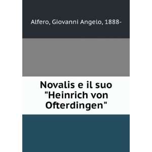   suo Heinrich von Ofterdingen Giovanni Angelo, 1888  Alfero Books