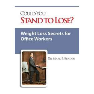  Could You Stand to Lose? Weight Loss Secrets for Office 