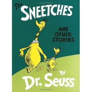    The Sneetches and Other Stories [Hardcover]: Dr. Seuss: Books
