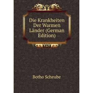  Die Krankheiten Der Warmen LÃ¤nder (German Edition 