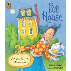   House An Invitation to Fractions [Paperback] Dayle Ann Dodds Books