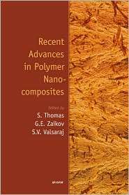 Recent Advances in Polymer Nanocomposites, (9004167269), Sabu Thomas 