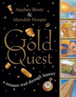  Gold Quest A Treasure Trail Through History by 