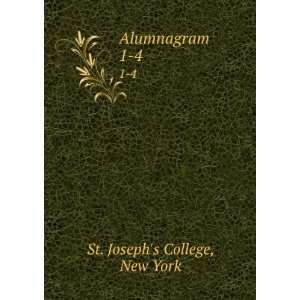  Alumnagram. 1 4 New York St. Josephs College Books