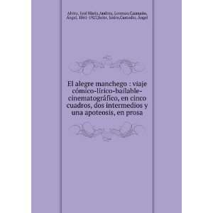   Ãngel, 1861 1927,Soler, Isidro,Custodio, Ãngel Alvira: Books