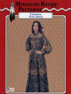 Missouri River Cherokee Indian Tear Dress Sewing Pattern size S XL 