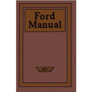    1909 1913 1914 1915 FORD Car Owners Manual User Guide: Automotive