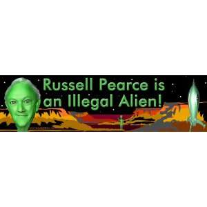 Russell Pearce is an Illegal Alien Magnetic Bumper Sticker