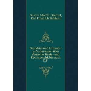   nach K.F . Karl Friedrich Eichhorn Gustav Adolf H . Stenzel Books