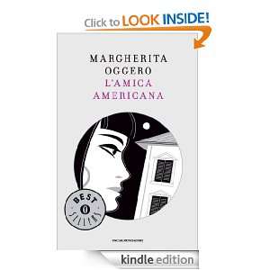amica americana (Oscar bestsellers) (Italian Edition) Margherita 