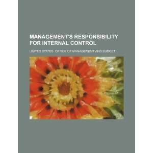 Managements responsibility for internal control 