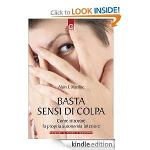 Basta sensi di colpa (Salute, benessere e psiche) (Italian Edition 