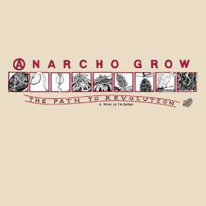  Anarcho Grow T shirt (Interior Art) 