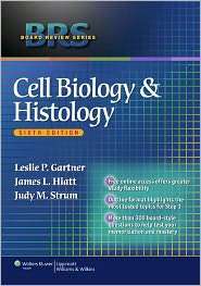BRS Cell Biology and Histology, (1608313212), Leslie P. Gartner 