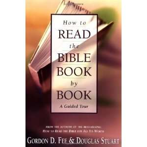   Bible Book by Book: A Guided Tour [Paperback]: Gordon D. Fee: Books