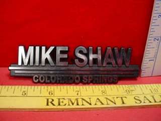 MIKE SHAW COLORADO SPRINGS Vintage Car Dealer Emblem  