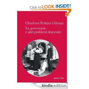 La governante e altri problemi domestici (Italian Edition) Charlotte 