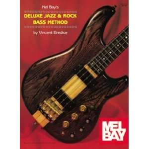   Jazz & Rock Bass Method [Perfect Paperback] Vincent Bredice Books