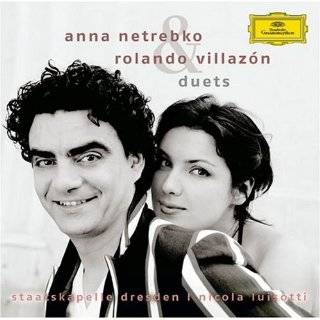 Anna Netrebko & Rolando Villazon Duets