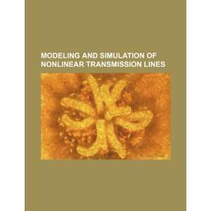  Modeling and Simulation of Nonlinear Transmission Lines 