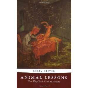  Animal Lessons How They Teach Us to Be Human ( Paperback 